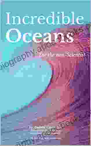 Incredible Oceans (Marine Life 1)