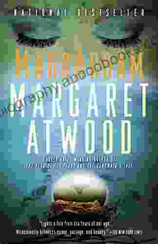 MaddAddam (MaddAddam Trilogy 3) Margaret Atwood