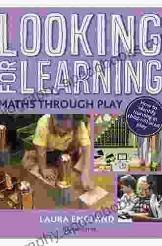 Looking for Learning: Maths through Play