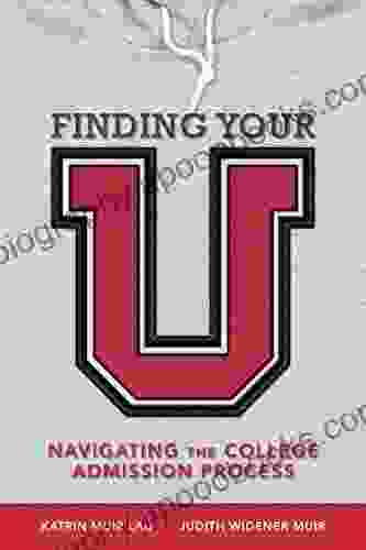 Finding Your U: Navigating The College Admission Process