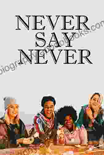 Never Say Never Will Bevis