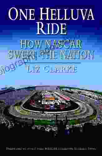 One Helluva Ride: How NASCAR Swept The Nation