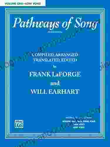 Pathways of Song Volume 1 Low Voice: Vocal Collection (Pathways of Song Series)