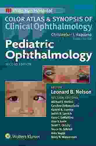 Pediatric Ophthalmology (Color Atlas and Synopsis of Clinical Ophthalmology)