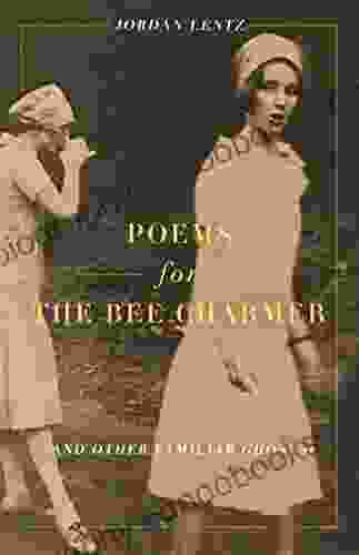 Poems For The Bee Charmer (And Other Familiar Ghosts)