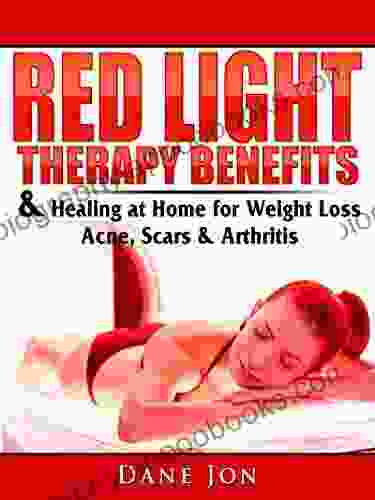 Red Light Therapy Benefits Healing at Home for Weight Loss Acne Scars Arthritis