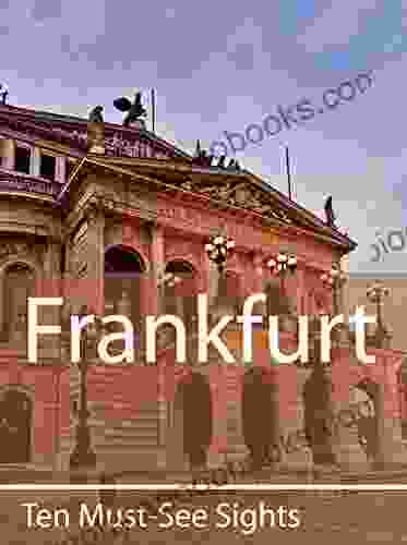 Ten Must See Sights: Frankfurt Aristophanes