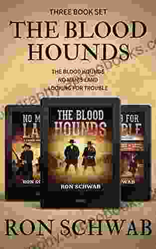 The Blood Hounds: Western Box Set (Books 1 3)