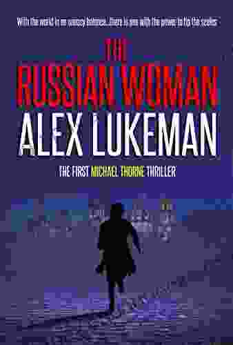 The Russian Woman (Michael Thorne 1)