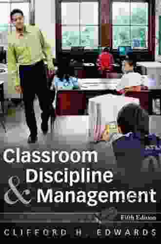 Classroom Discipline And Management 5th Edition