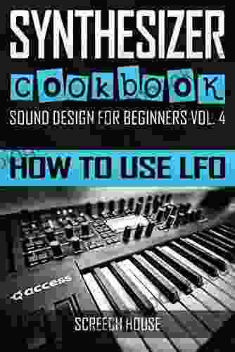 SYNTHESIZER COOKBOOK: How to Use LFO (Sound Design for Beginners 4)