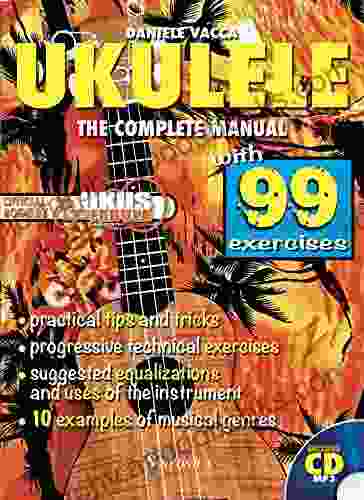 UKULELE THE COMPLETE MANUAL Daniele Vacca