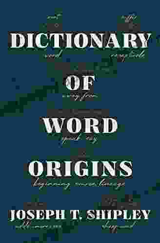 Dictionary Of Word Origins Bunmi Laditan