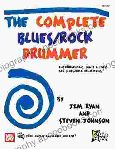 Complete Blues/Rock Drummer: Instrumentals Beats Fills for Blues/Rock Drumming