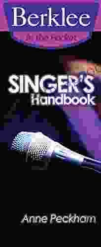 Singer S Handbook: A Total Vocal Workout In One Hour Or Less (Berklee In The Pocket)