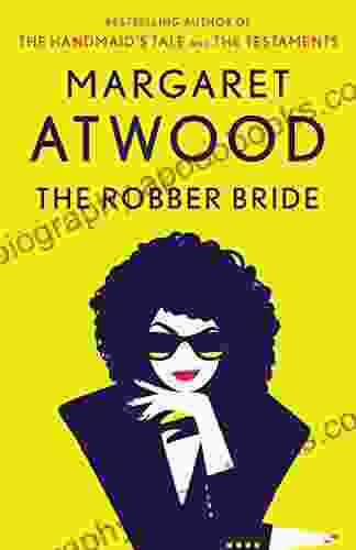 The Robber Bride Margaret Atwood