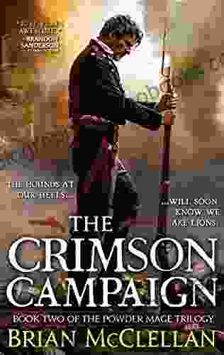 The Crimson Campaign (Powder Mage 2)