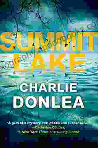 Summit Lake Charlie Donlea