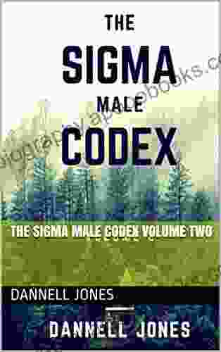 THE SIGMA MALE CODEX VOLUME TWO