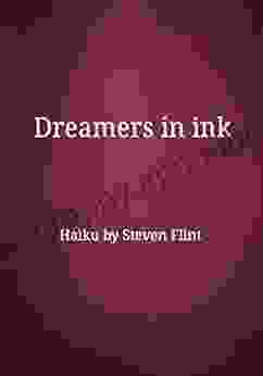 Dreamers In Ink Steven Flint