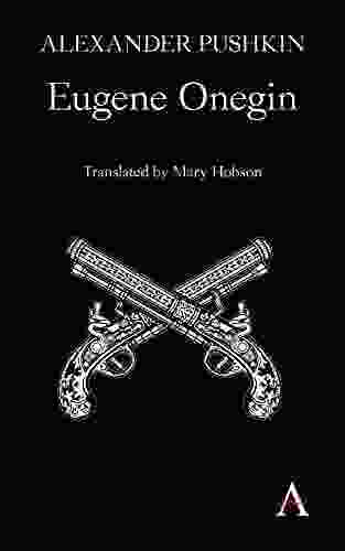 Eugene Onegin: A Novel In Verse (Anthem Cosmopolis Writings)