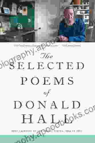 The Selected Poems Of Donald Hall