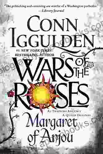 Wars Of The Roses: Margaret Of Anjou